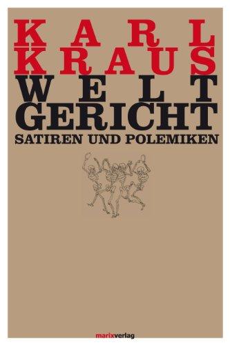 Weltgericht: Satiren und Polemiken