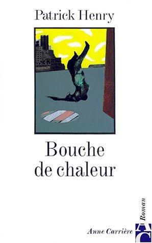 Bouche de chaleur