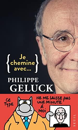 Je chemine avec... Philippe Geluck