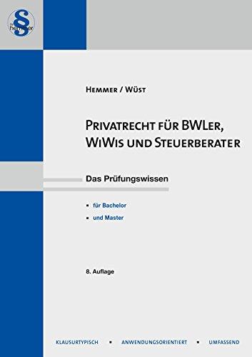 Privatrecht für BWL'er, WiWi's & Steuerberater (Skripten)