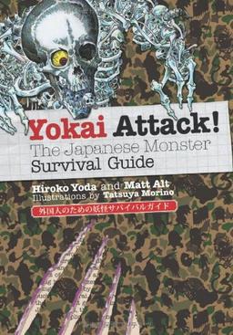 Yokai Attack!: The Japanese Monster Survival Guide