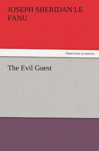 The Evil Guest (TREDITION CLASSICS)