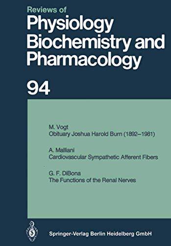 Reviews of Physiology, Biochemistry and Pharmacology: Volume: 94 (Reviews of Physiology, Biochemistry and Pharmacology, 94, Band 94)