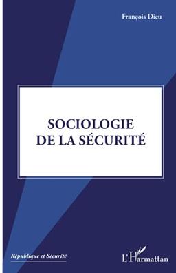 Sociologie de la sécurité