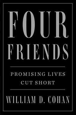 Four Friends: Promising Lives Cut Short