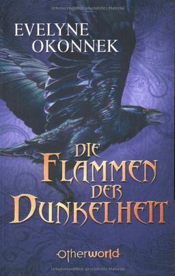 Die Flammen der Dunkelheit