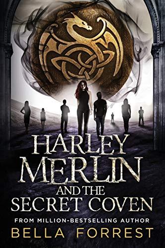 Harley Merlin and the Secret Coven