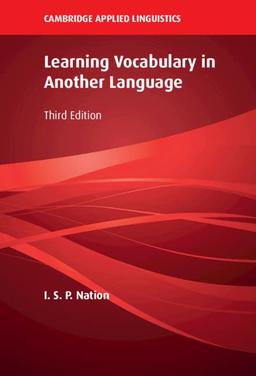 Learning Vocabulary in Another Language (Cambridge Applied Linguistics)