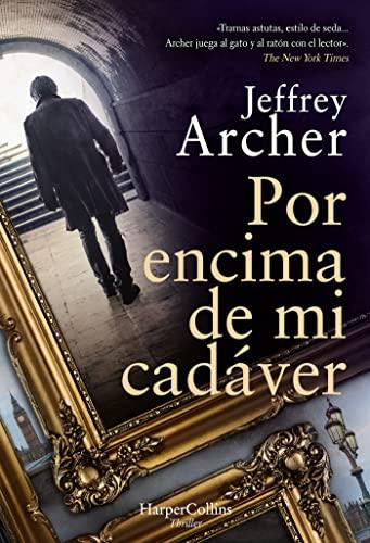 Por encima de mi cadáver (Over My Dead Body - Spanish Edition) (HarperCollins)