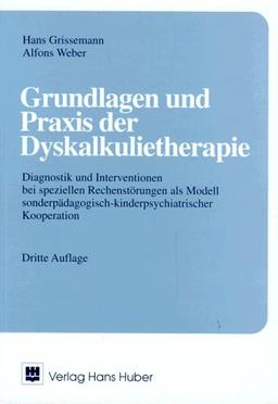 Grundlagen und Praxis der Dyskalkulietherapie