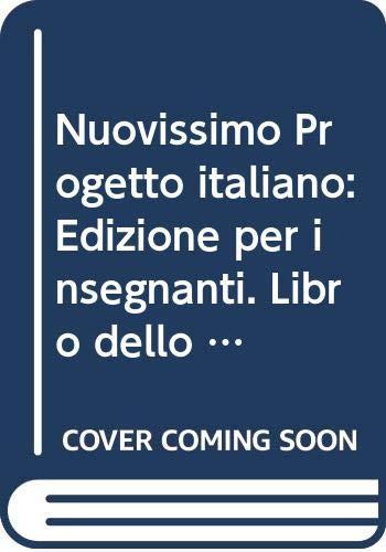 Nuovissimo Progetto italiano: Edizione per insegnanti. Libro dello studente + DV