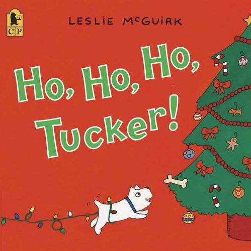 Ho, Ho, Ho, Tucker!