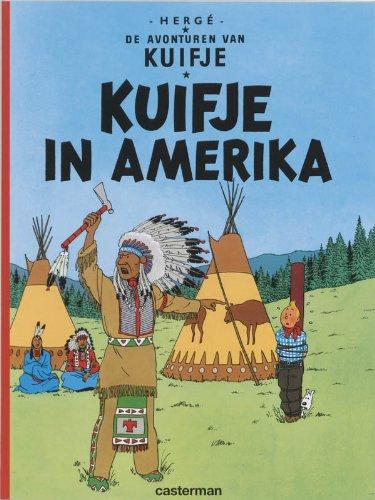 Kuifje in Amerika (De avonturen van Kuifje, Band 2)