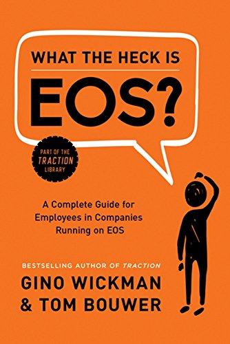 Wickman, G: What the Heck Is EOS?