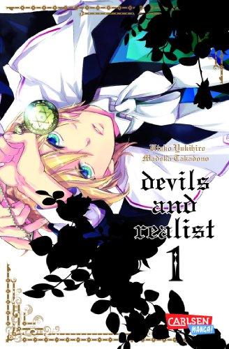 Devils & Realist, Band 1