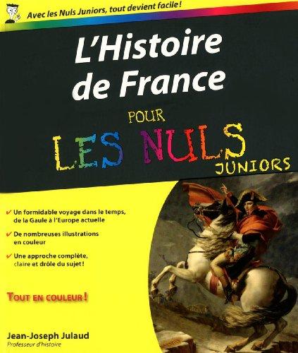 Histoire de France pour les nuls juniors