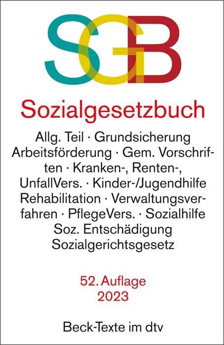 Sozialgesetzbuch mit Sozialgerichtsgesetz (Beck-Texte im dtv)