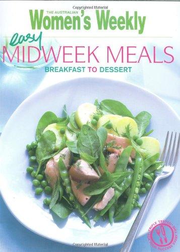 Easy Midweek Meals (The Australian Women's Weekly: New Essentials)