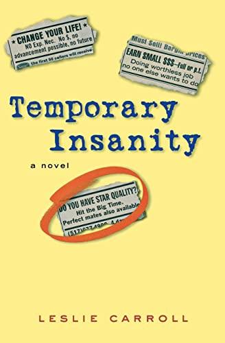 Temporary Insanity