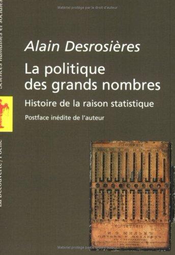 La politique des grands nombres : histoire de la raison statistique