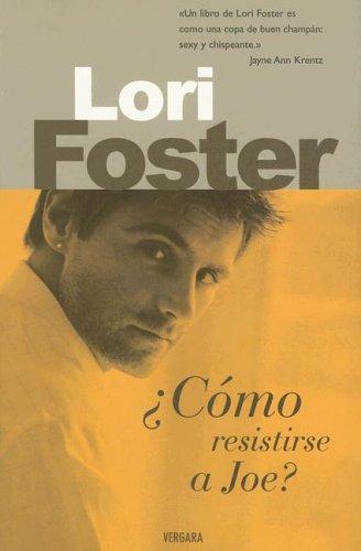 Como Resistirse A Joe? (AMOR Y AVENTURA, Band 601001)