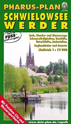 Pharus-Plan Schwielowsee, Werder: Rad-, Wander- und Wasserwege, Sehenswürdigkeiten, Gasthöfe, Unterkünfte, Badestellen, Regionalbahn- und Busnetz. Maßstab 1 : 19 000