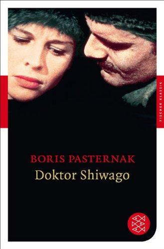 Doktor Shiwago: Roman (Fischer Klassik)