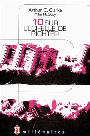 10 sur l'échelle de Richter