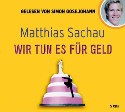 Wir tun es für Geld, 5 CDs (Comedy Edition)