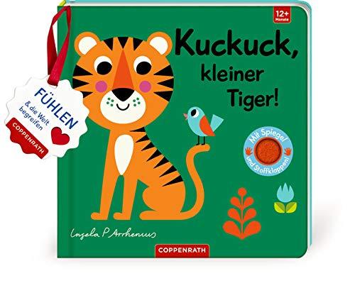 Mein Filz-Fühlbuch: Kuckuck, kleiner Tiger!: Fühlen und die Welt begreifen