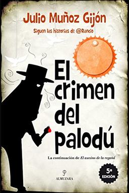 El crimen del palodu (Narrativas)