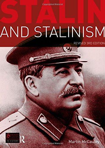 Mccauley, M: Stalin and Stalinism: Revised 3rd Edition (Seminar Studies in History)