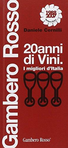 Venti anni di vini. I migliori d'Italia (Pocket del vino)