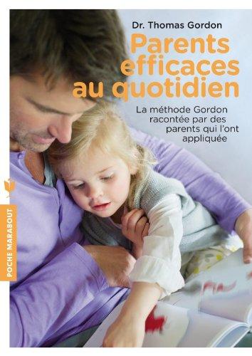 La méthode Gordon racontée par des parents qui l'ont appliquée