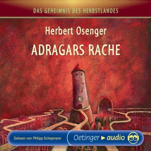 Adragars Rache (Das Geheimnis Des Herbstlandes 2)