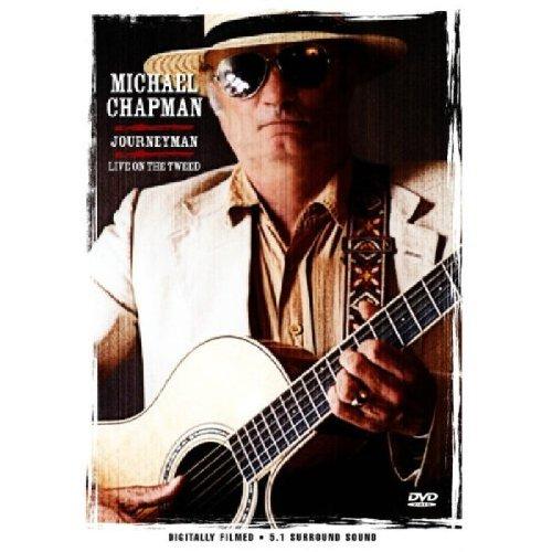 Michael Chapman - Journeyman: Live on the Tweed