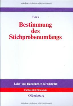 Bestimmung des Stichprobenumfangs: Für biologische Experimente und kontrollierte klinische Studien