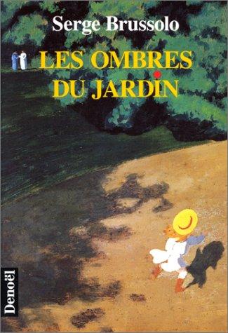 Les ombres du jardin