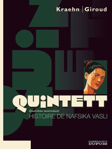 Quintett. Vol. 4. Histoire de Nafsika Vasli