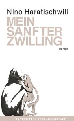 Mein sanfter Zwilling: Roman