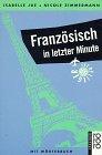 Französisch in letzter Minute