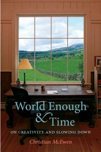 World Enough & Time: On Creativity and Slowing Down