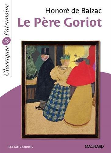 Le père Goriot : extraits choisis