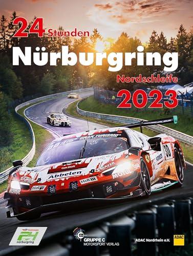 24 Stunden Nürburgring Nordschleife 2023 (Jahrbuch 24 Stunden Nürburgring Nordschleife)