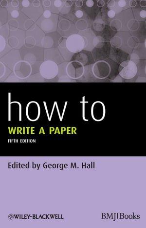 How To Write a Paper (HOW - How To)