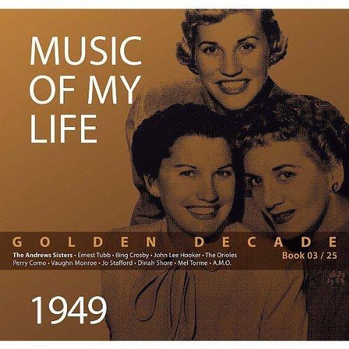 Golden Decade-Vol.3 (the Andrew Sisters U.a.) 1949