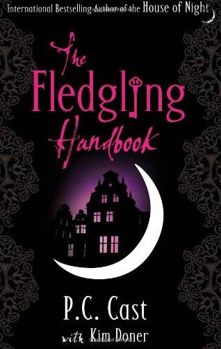 The Fledgling Handbook (House of Night)