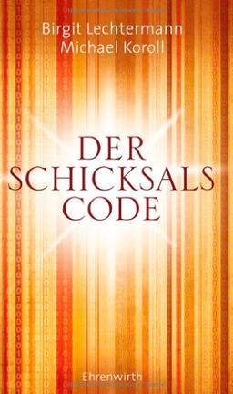 Der Schicksals-Code