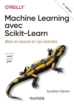 Machine learning avec Scikit-learn : mise en oeuvre et cas concrets