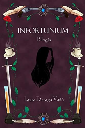 Bilogía INFORTUNIUM